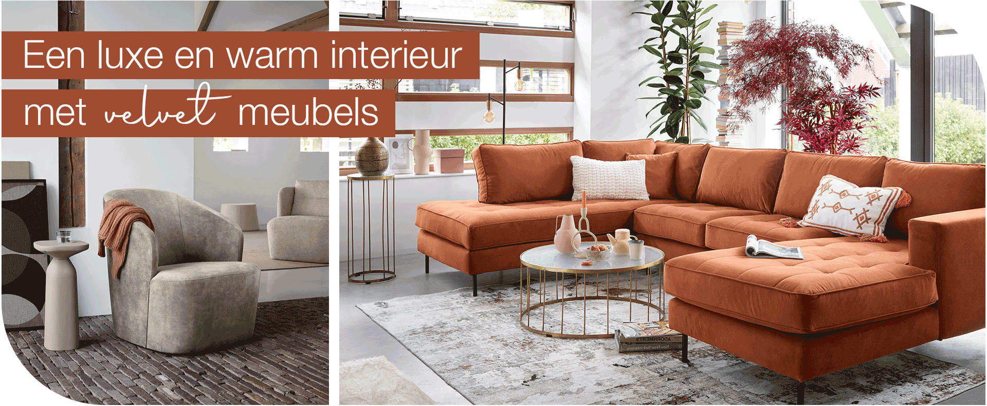Een luxe en warm interieur met velvet meubels